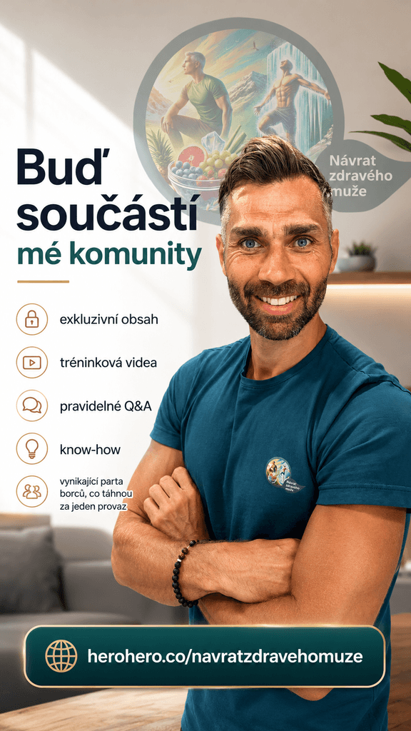 Buď součástí komunity Návrat zdravého muže — praktické série, komunita a know-how na herohero.co/navratzdravehomuze